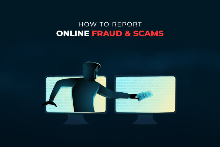 What to do if you are a victim of online fraud